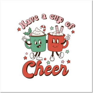 Have a Cup of Cheer Posters and Art